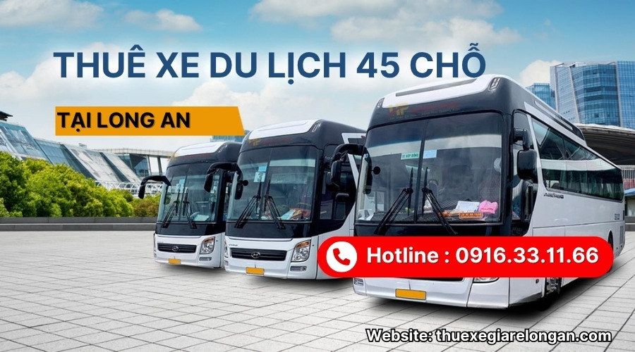 Đội xe 45 chỗ đời mới tại Hoàng Phúc Long An